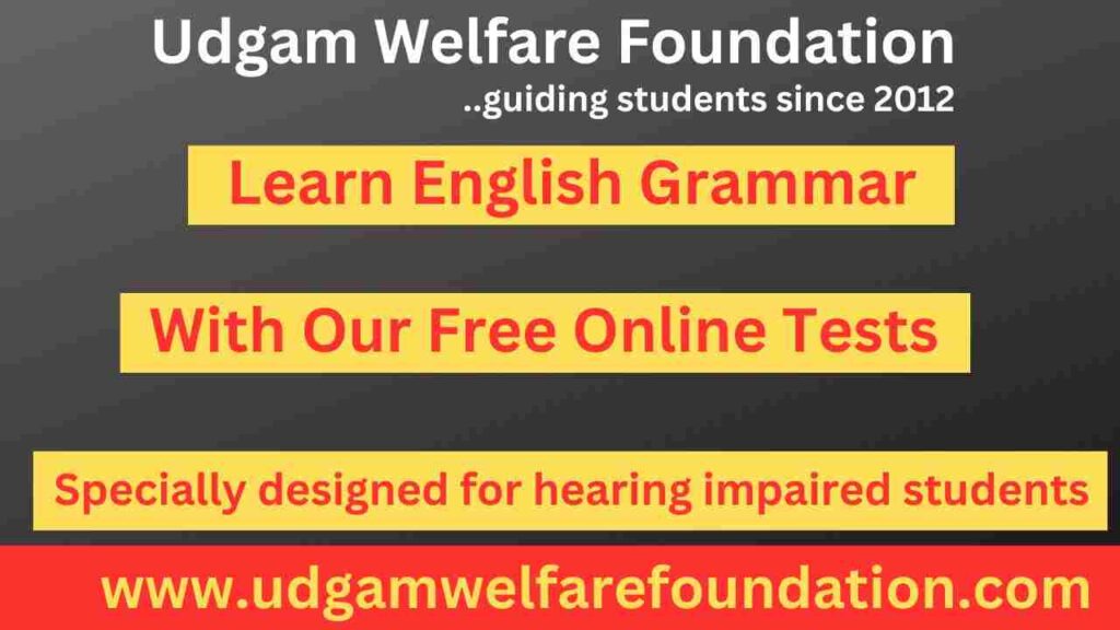Free English Grammar Tests Online for Hearing Impaired