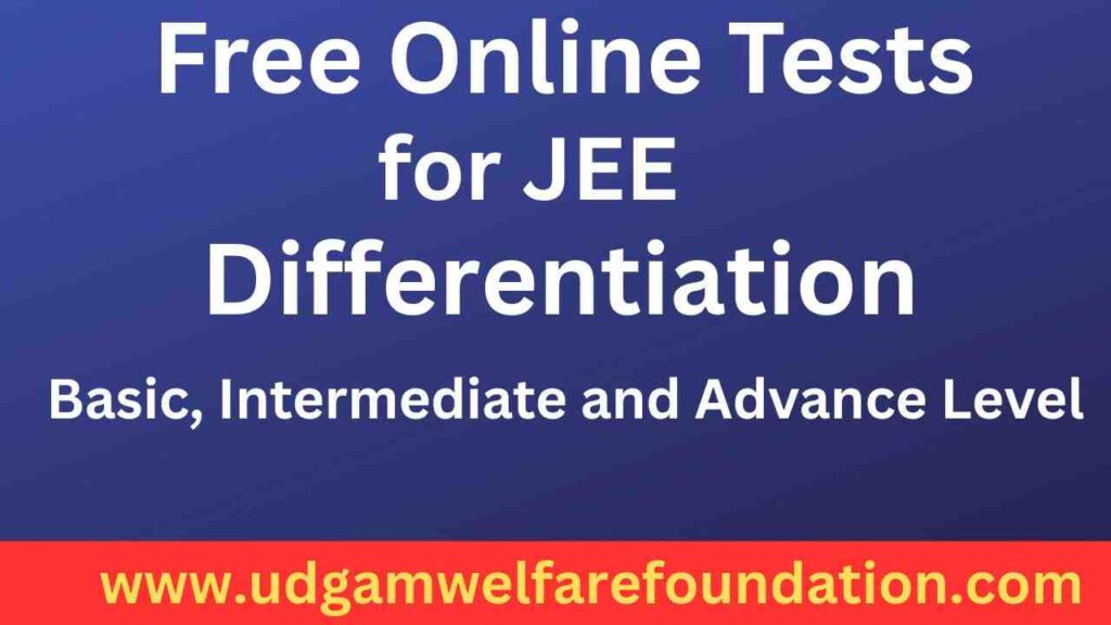 Free JEE Online Tests on Differentiation