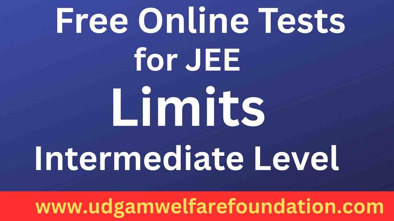 Free Online Test on Limits for JEE