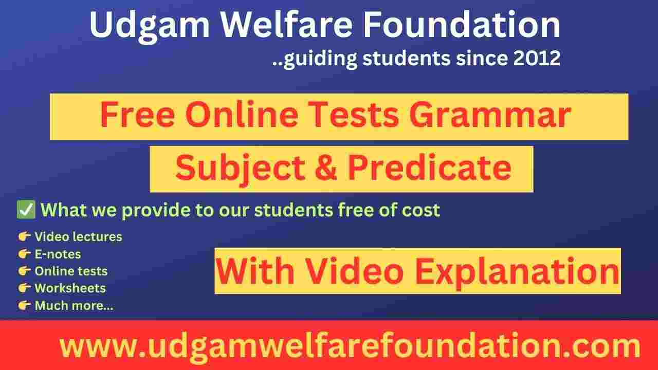 Free Online Test on Subject and Predicate