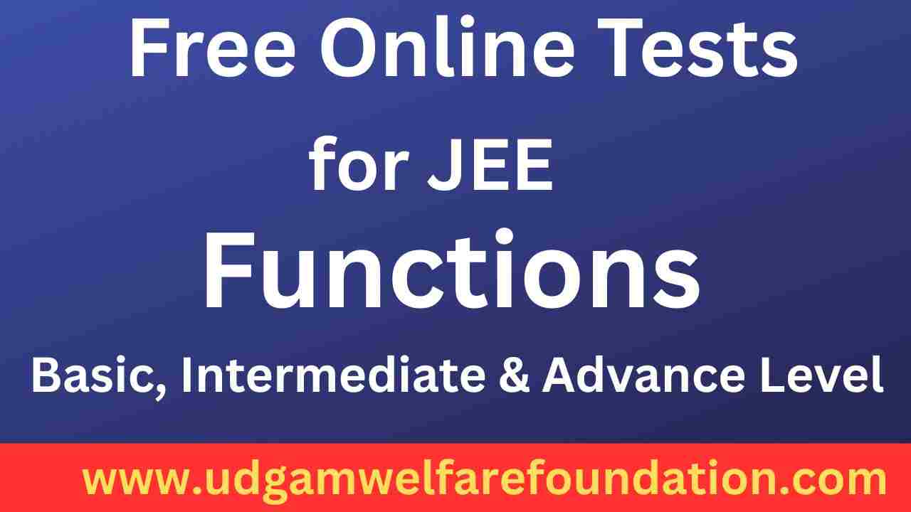 JEE Mains and Advance Online Test on Functions