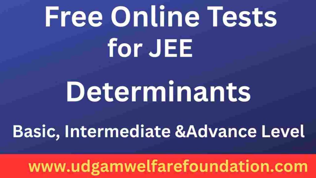 JEE Main online test on Determinants