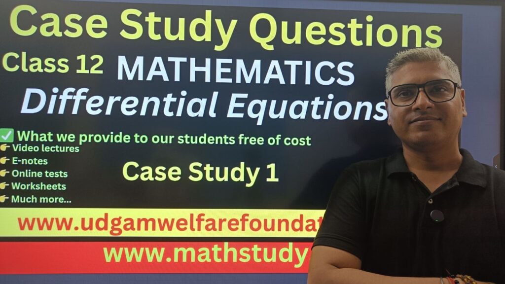 Case Study Questions on Differential Equations