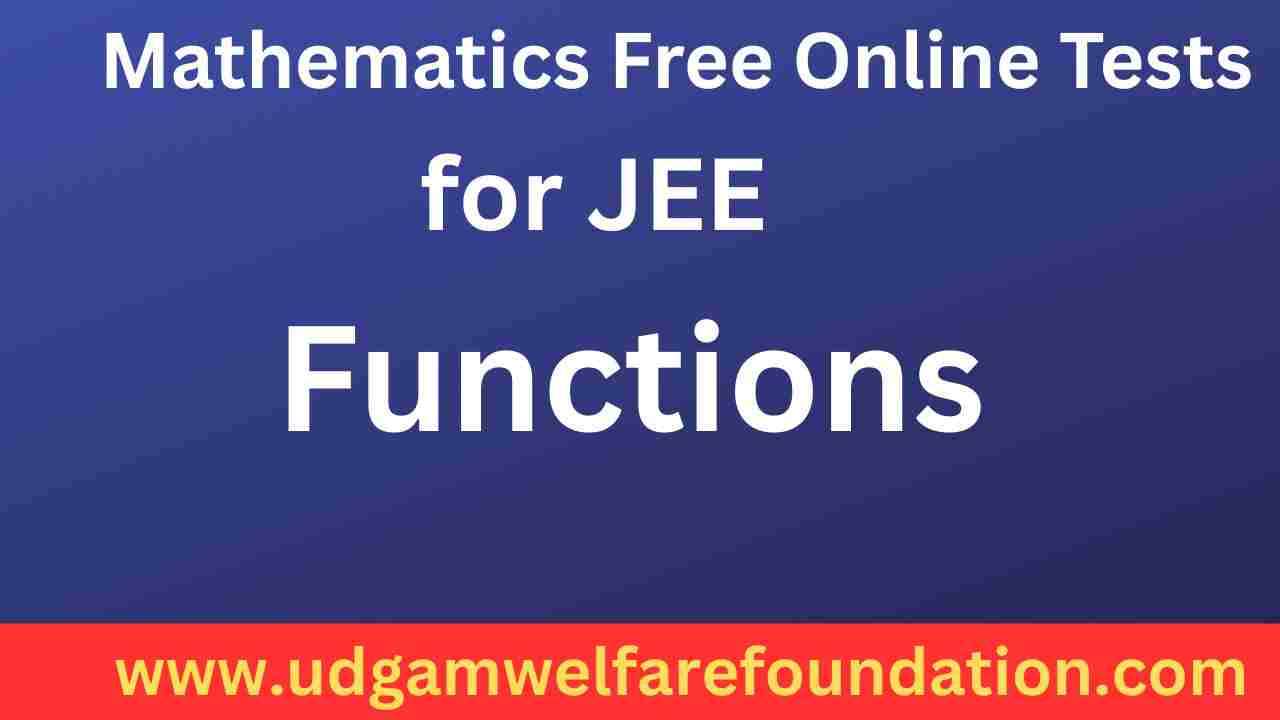 Online Test on Functions for JEE