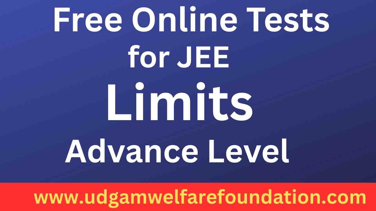 Online Test on Limits for JEE Advance