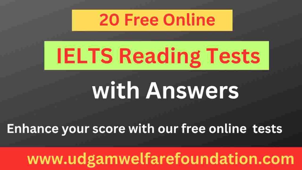 IELTS Reading Practice Test with Answers