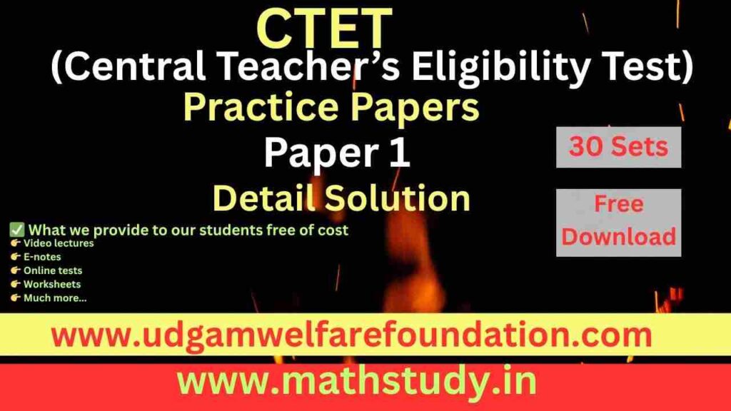CTET Maths Practice Papers