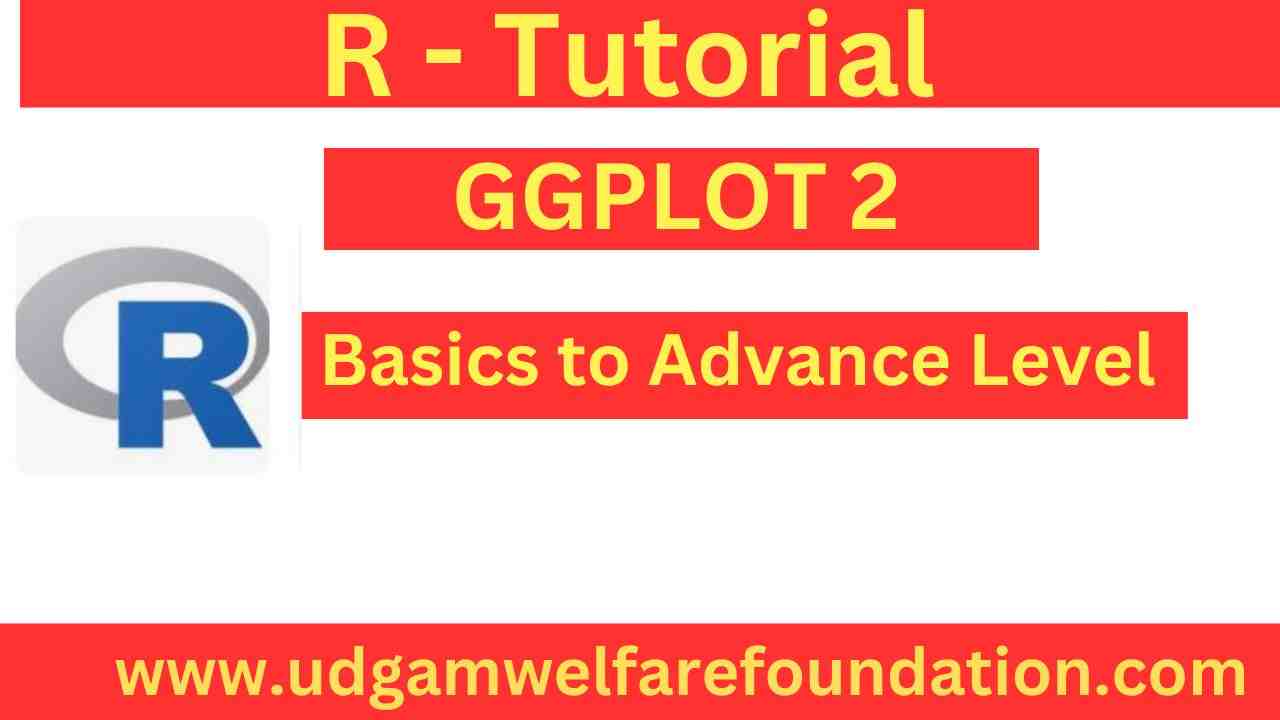 Complete ggplot2 Tutorial