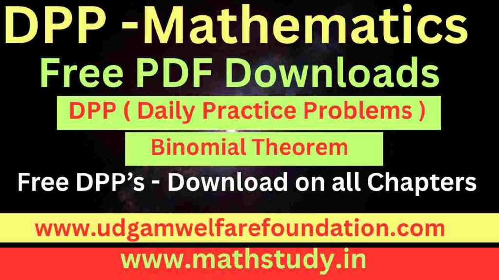 Binomial Theorem DPP for JEE Mains and Advanced