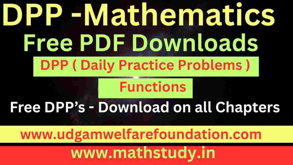 Functions DPP for JEE Mains and Advanced