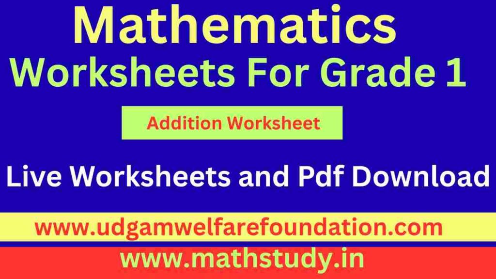 Grade 1 Addition Worksheets