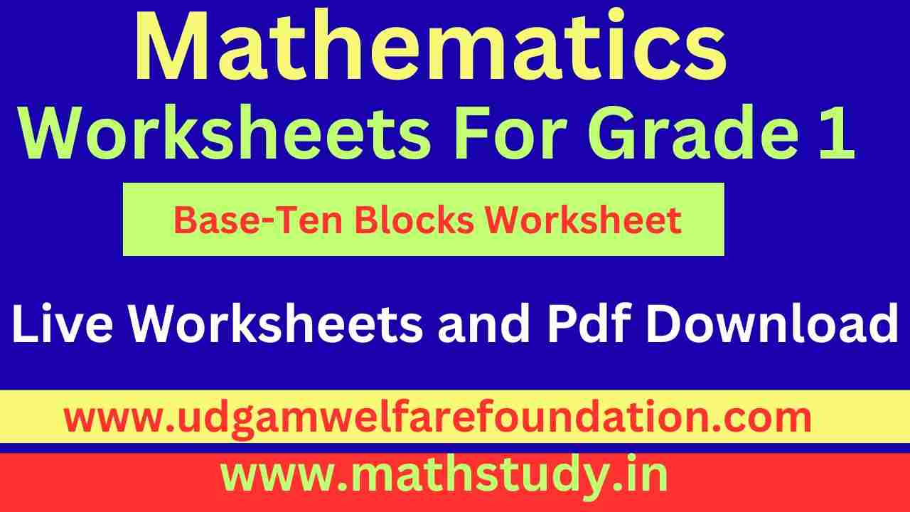 Grade 1 Base-Ten Blocks Worksheets