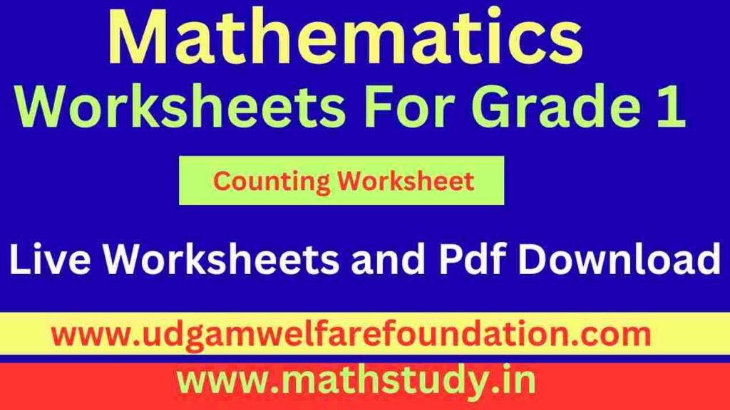 Grade 1 Counting Worksheets