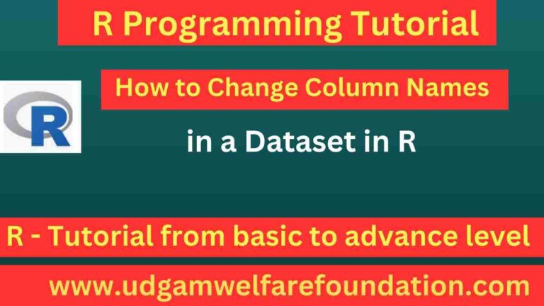 How to Change Column Names in R – Rename Columns in a Dataset - Udgam ...