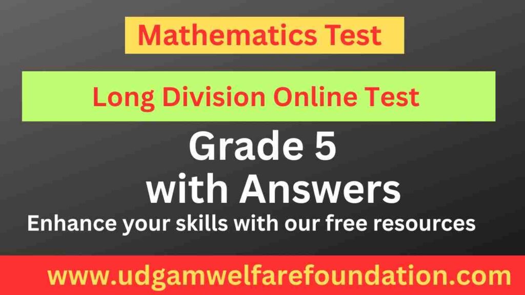 Long Division Online Test for Grade 5