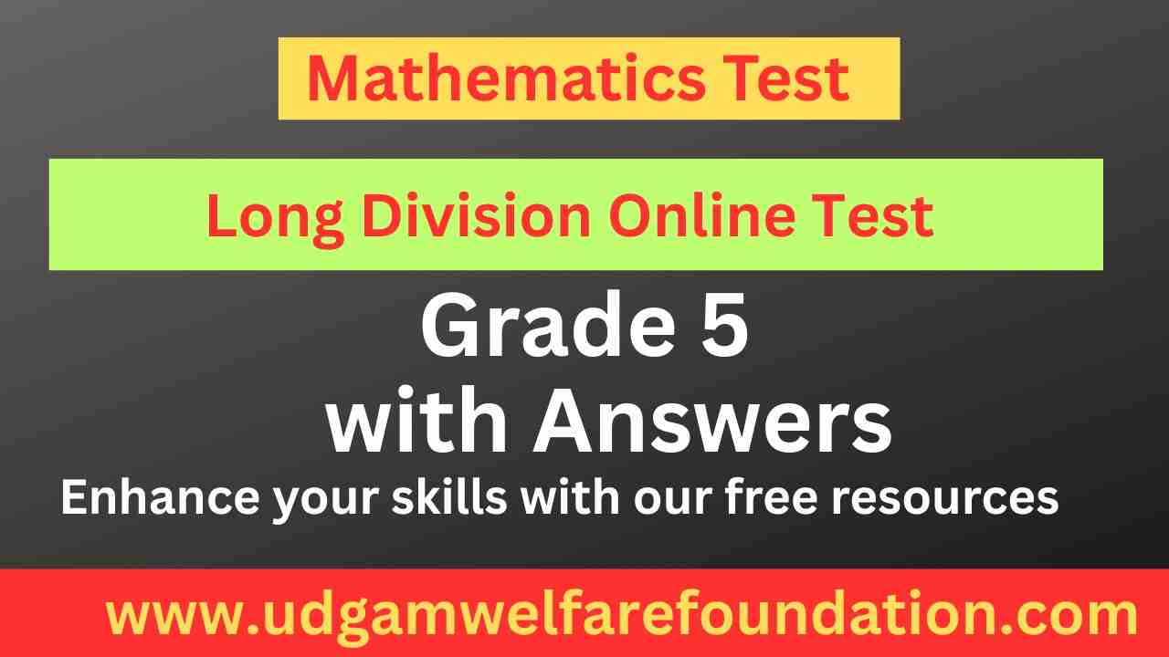 Long Division Online Test for Grade 5