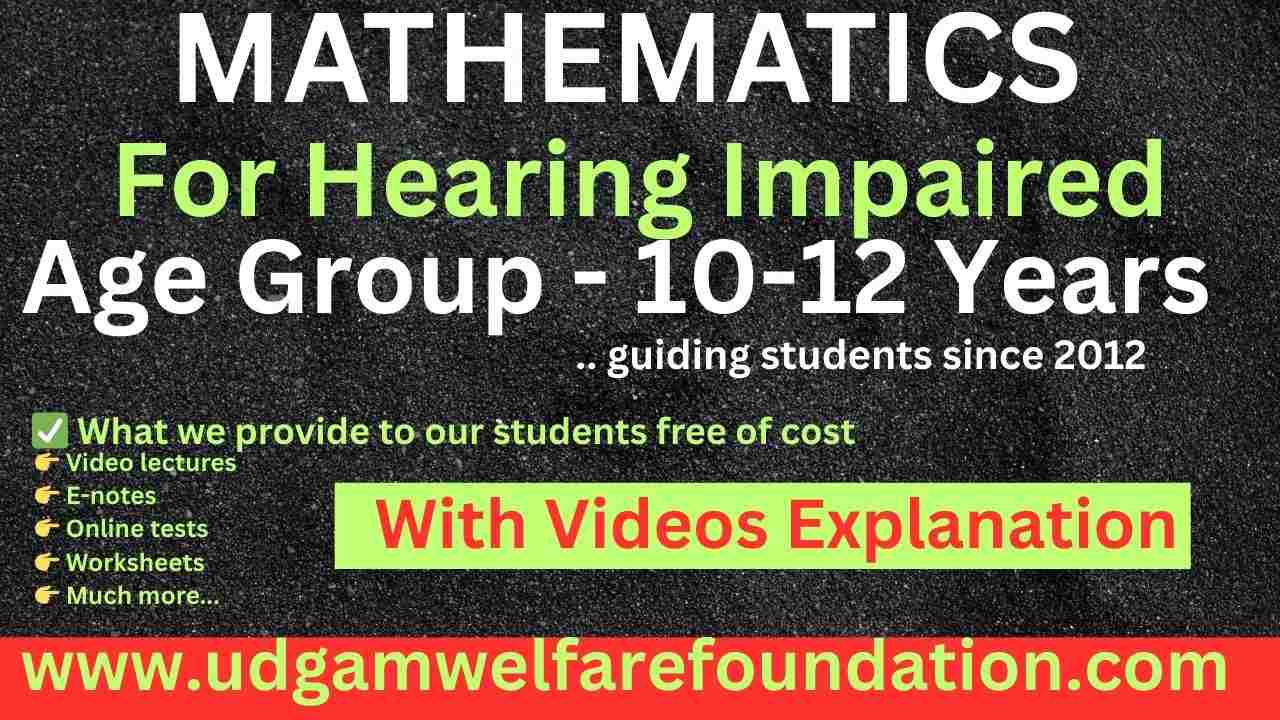 Math for Hearing Impaired Students (Age 10–12)