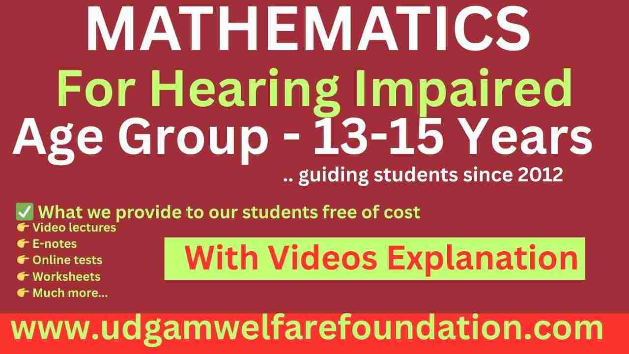 Math for Hearing Impaired Students (Age 13–15)
