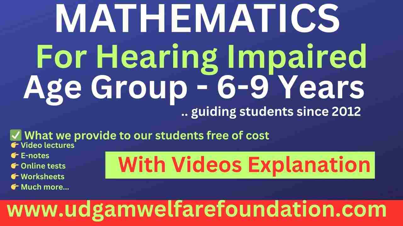Math for Hearing Impaired Students (Age 6–9)