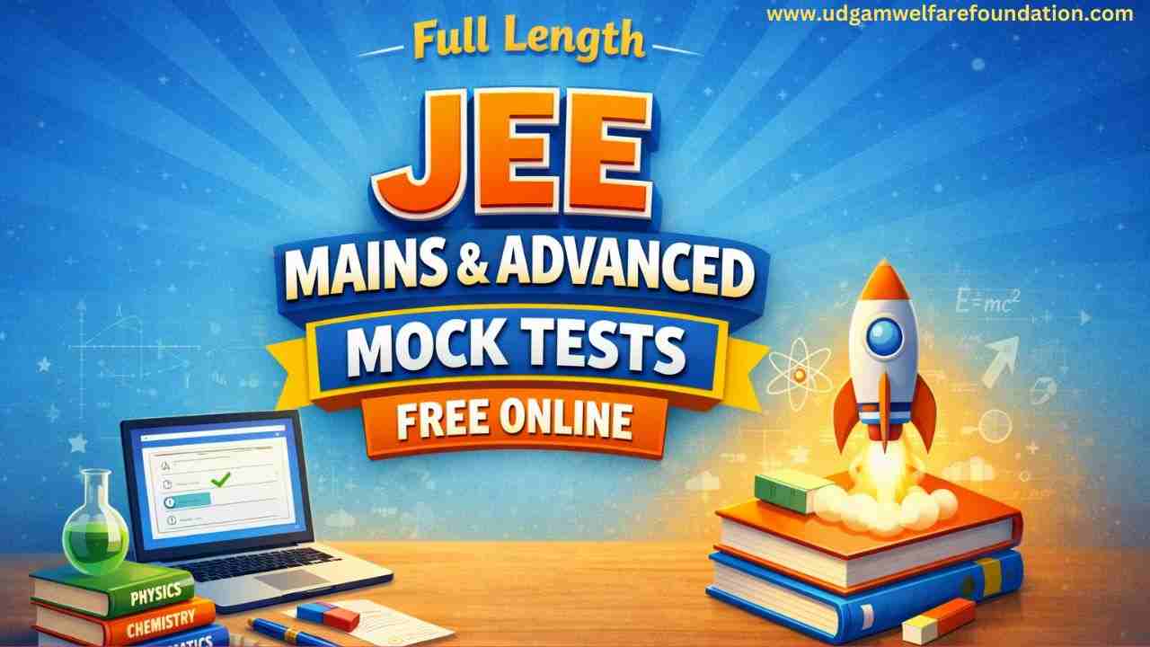 Full Length JEE Mains & Advanced Mock Tests Free Online