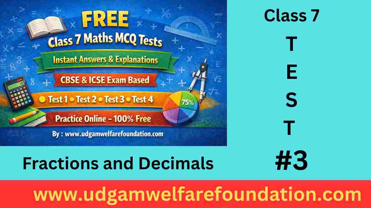 Fractions and Decimals Class 7 MCQ Questions