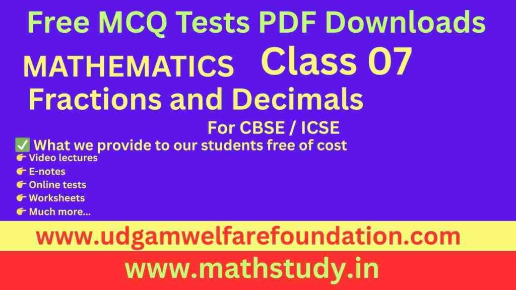 MCQ on Fractions and Decimals for Class 7 PDF