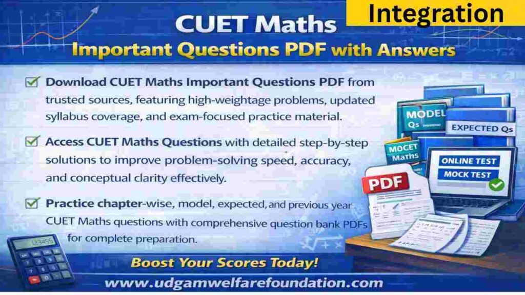 CUET Maths Integration Important Questions PDF