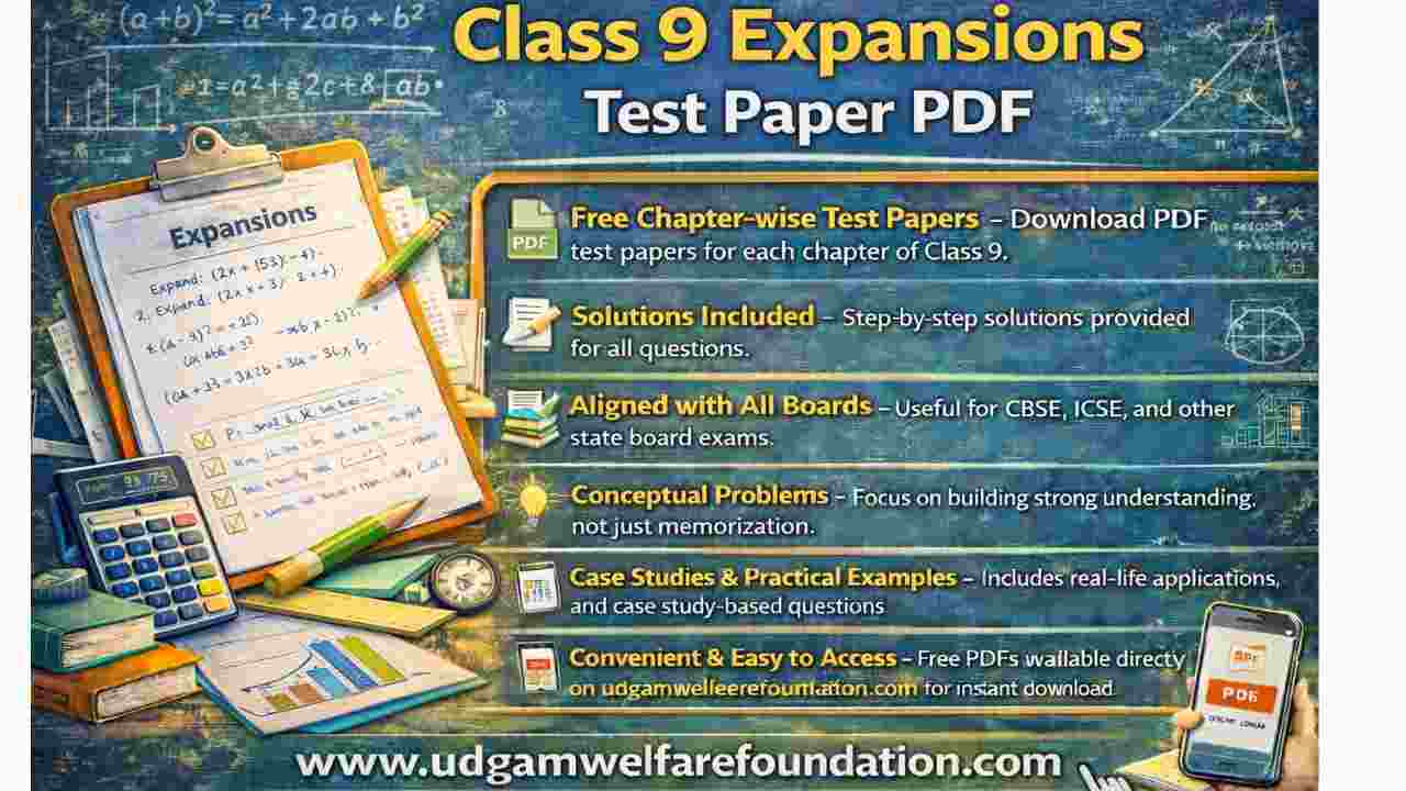 Class 9 Expansions Test Paper PDF