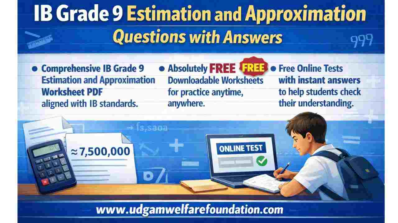 Estimation and Approximation Questions Class 9 PDF