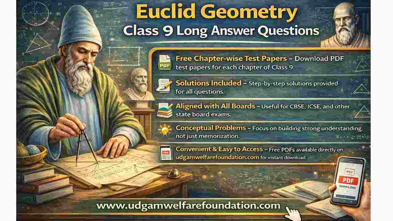 Euclid Geometry Class 9 Long Answer Questions