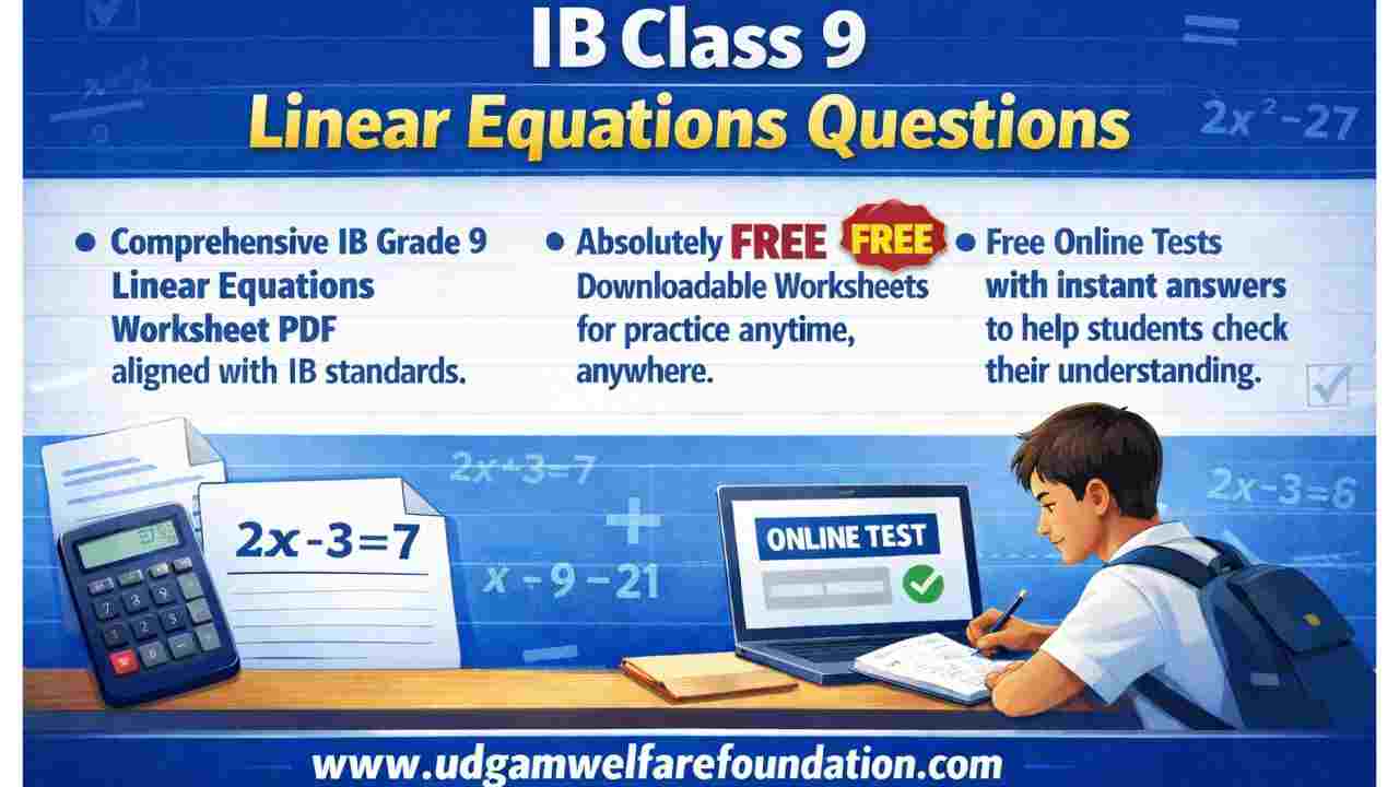 IB Class 9 Linear Equations Worksheet PDF
