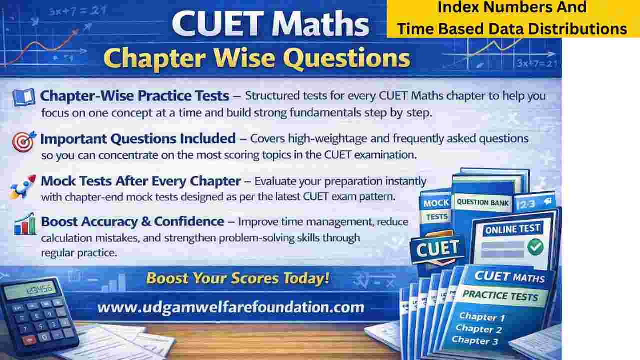 Index Numbers And Time Based Data Distributions Questions Cuet Pdf