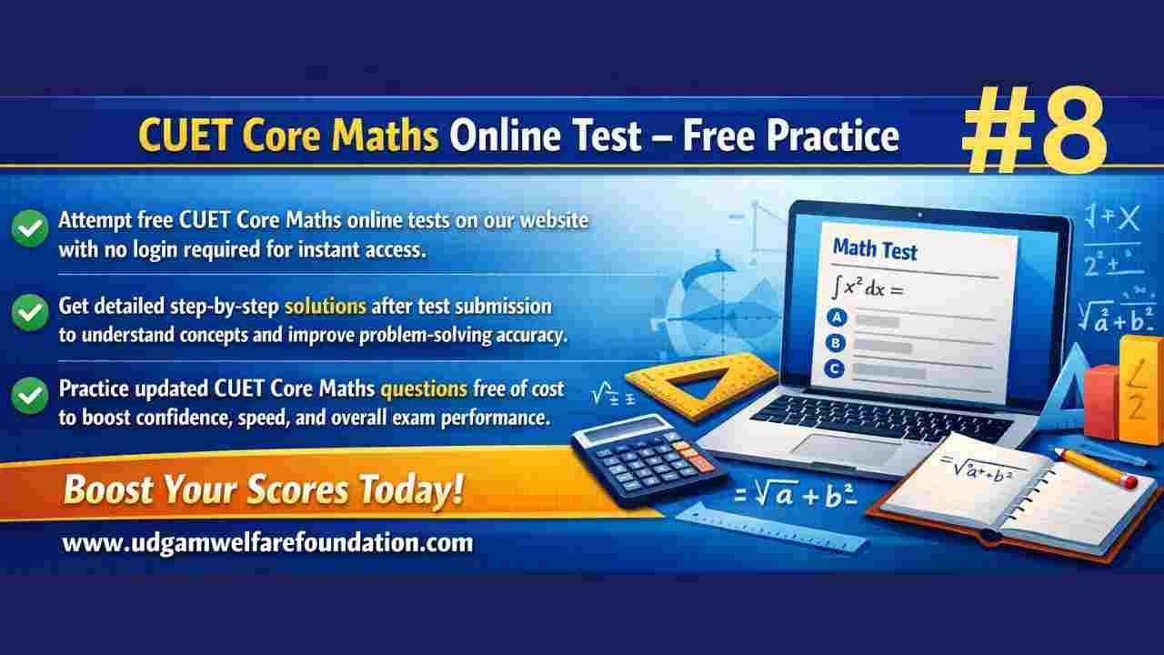 CUET Core Maths Practice Test Free Topic Wise MCQs