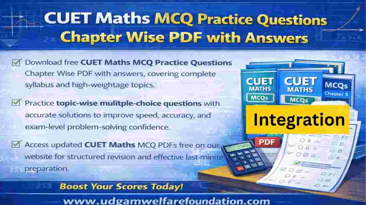 CUET Integration MCQs Free PDF Download