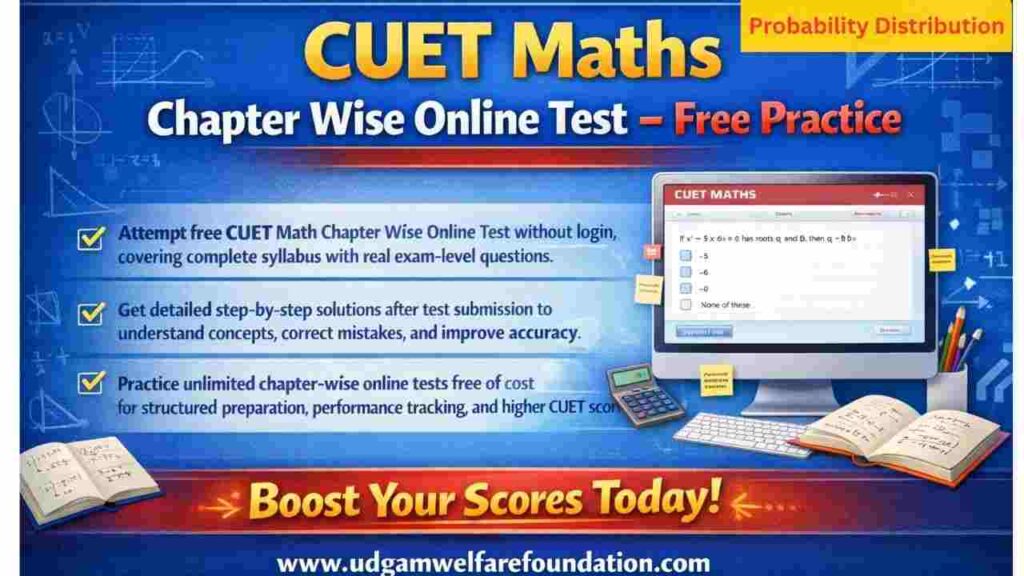 CUET Maths Probability Distribution Online Test