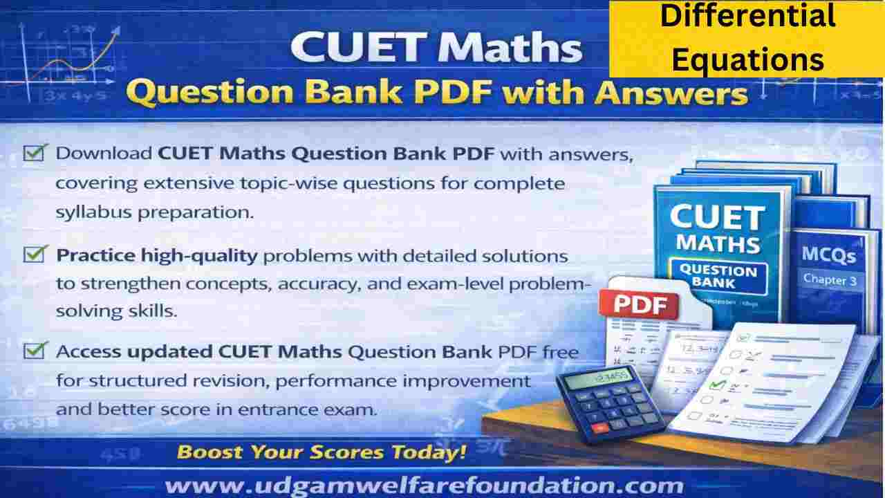 CUET Differential Equations Question Bank PDF With solution