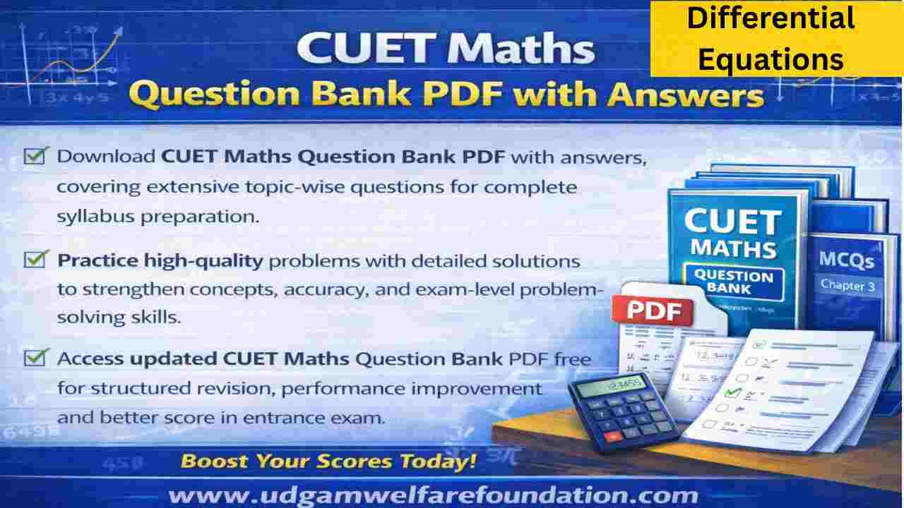 CUET Maths Differential Equations Question Bank PDF With Answers